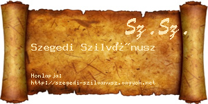 Szegedi Szilvánusz névjegykártya